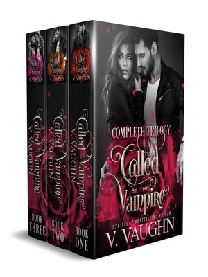 cover image of Called by the Vampire--Complete Trilogy
